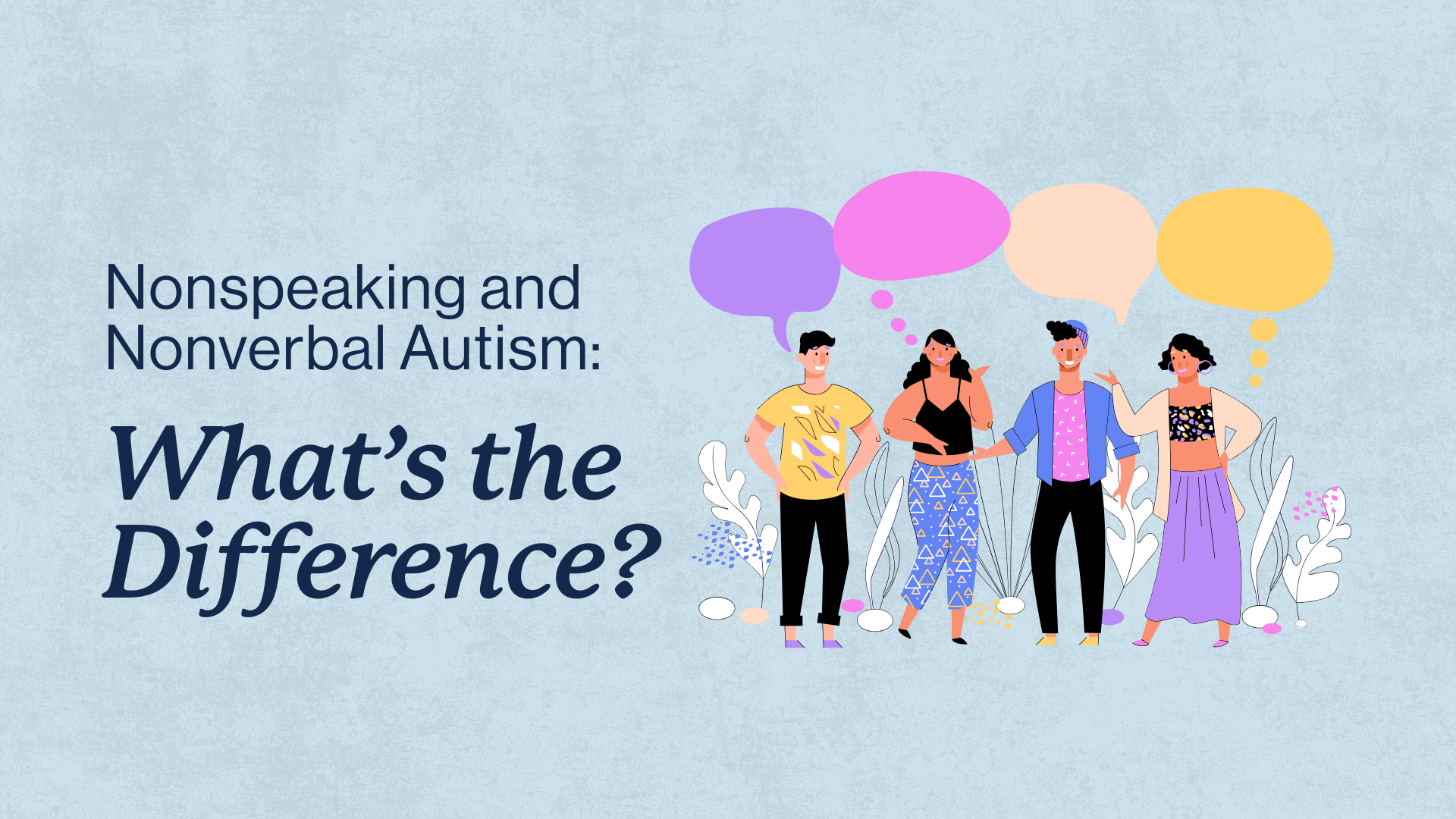 말하지 않고 비언어적인 자폐증: 차이점은 무엇인가? – Bened Life, image size:1920x1080