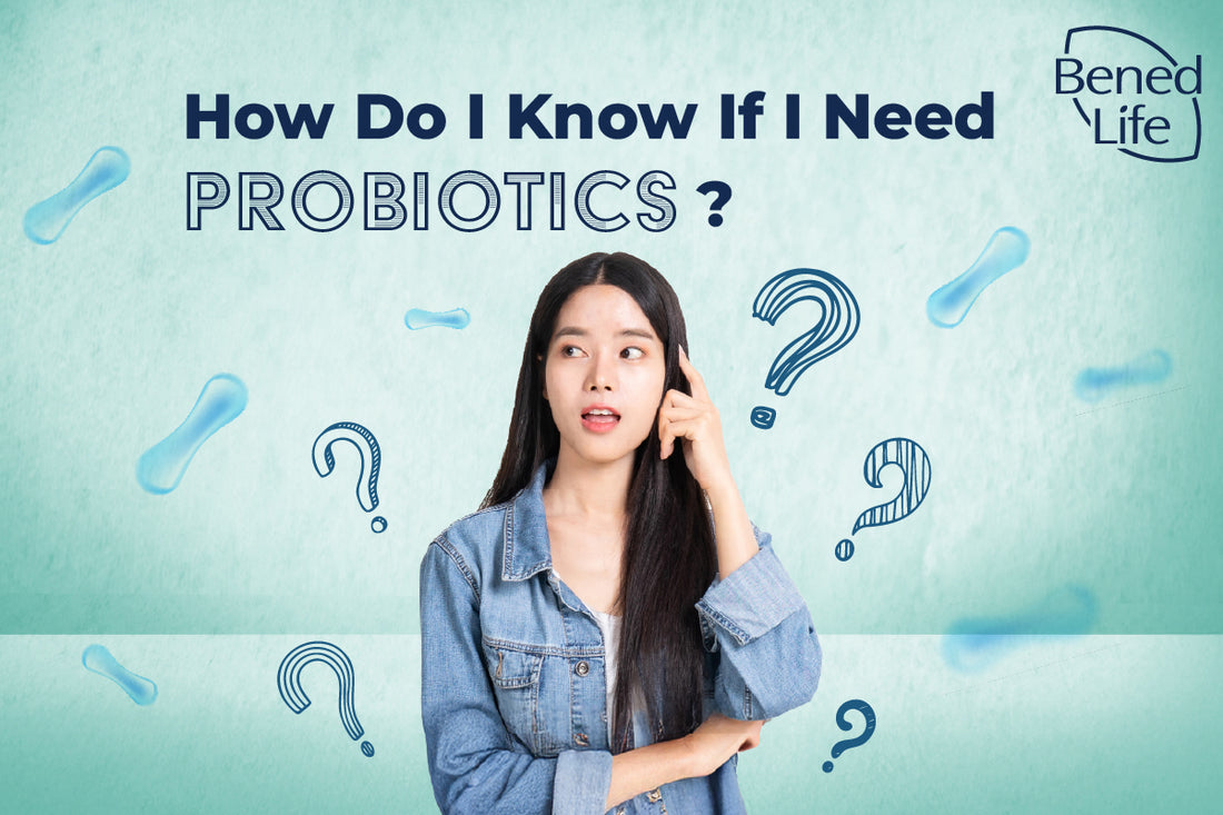 When Should You Take Probiotics? 5 Signs You Shouldn’t Ignore
